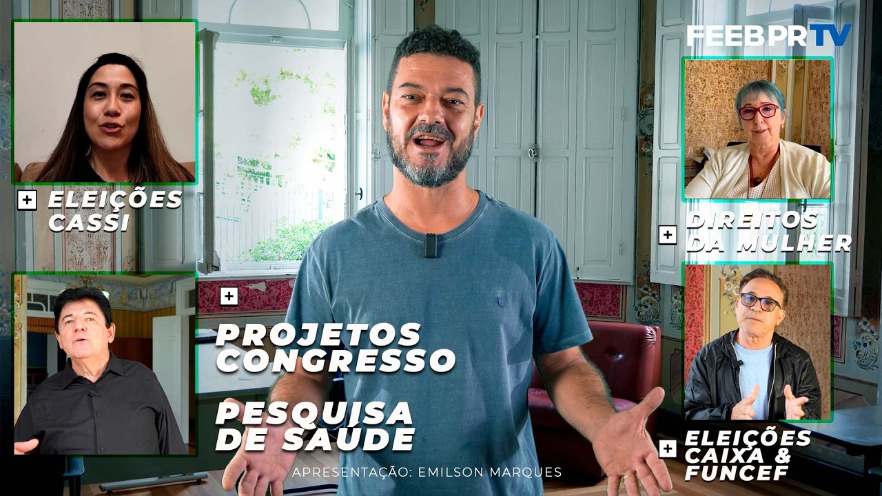 Pesquisa Saúde - Eleições CASSI FUNCEF e CAIXA - FEEB PR TV Fev 26