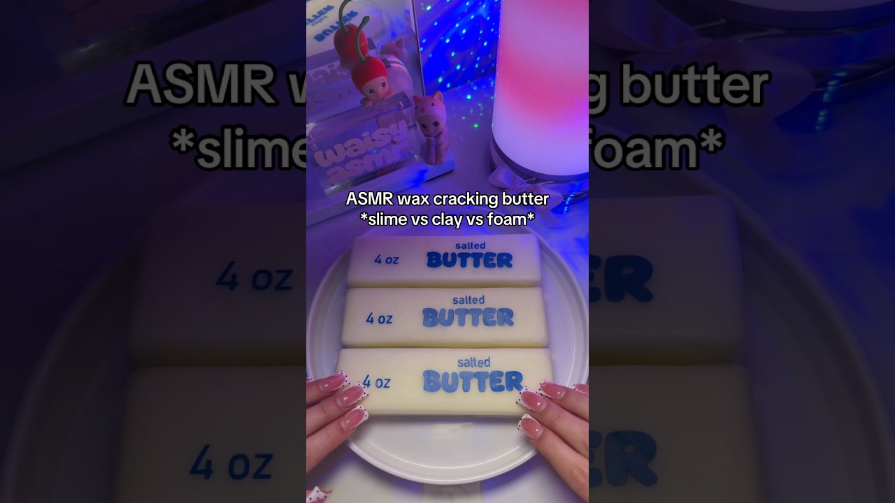 wax cracking butter 🧈 *slime vs clay vs foam* #asmr #waxcracking #asmrsound #asmrforsleep #tingles