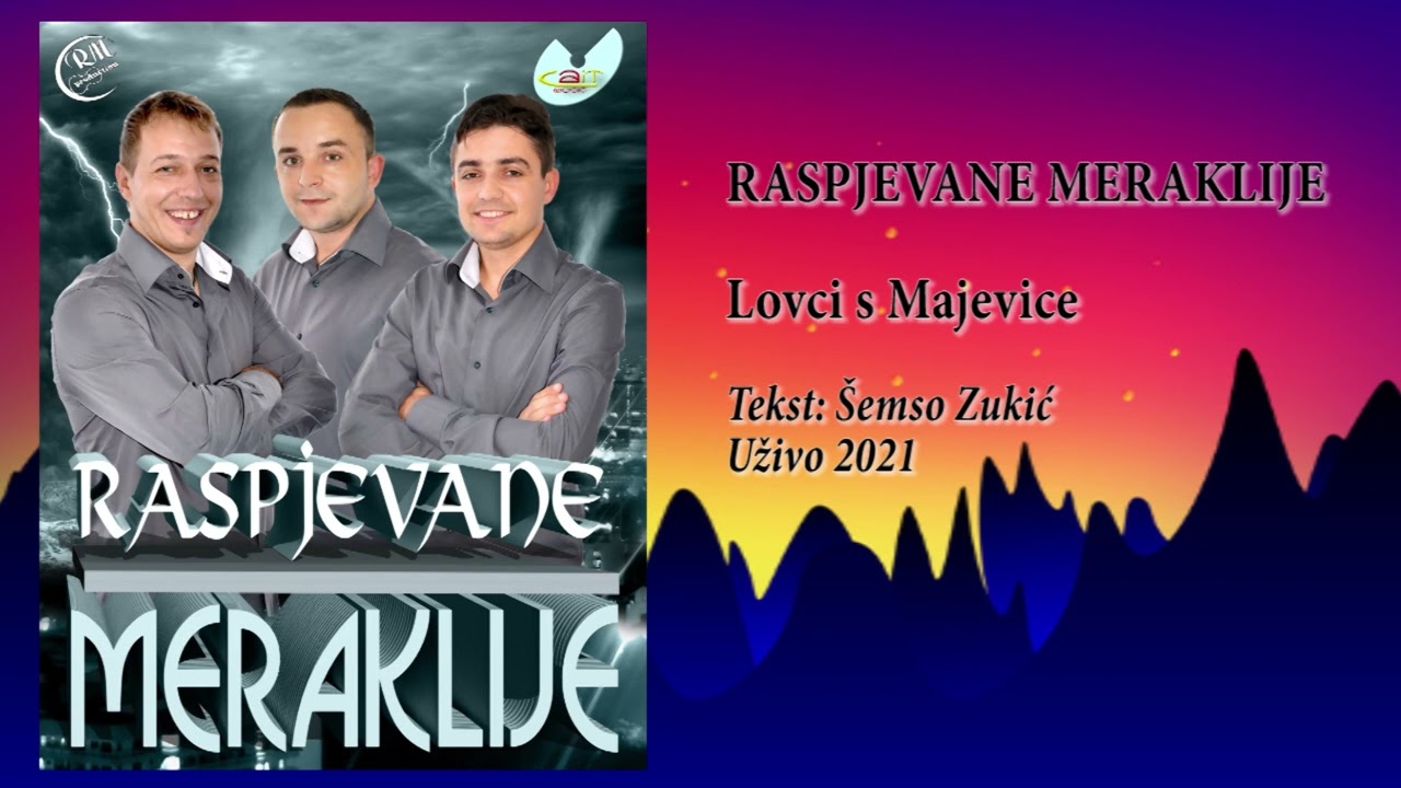 Raspjevane Meraklije 2021 - Lovci s Majevice