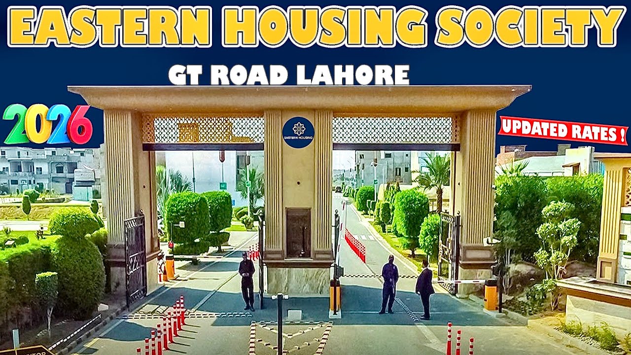 Eastern Housing Society Lahore | GT Road | Updated Review 2026