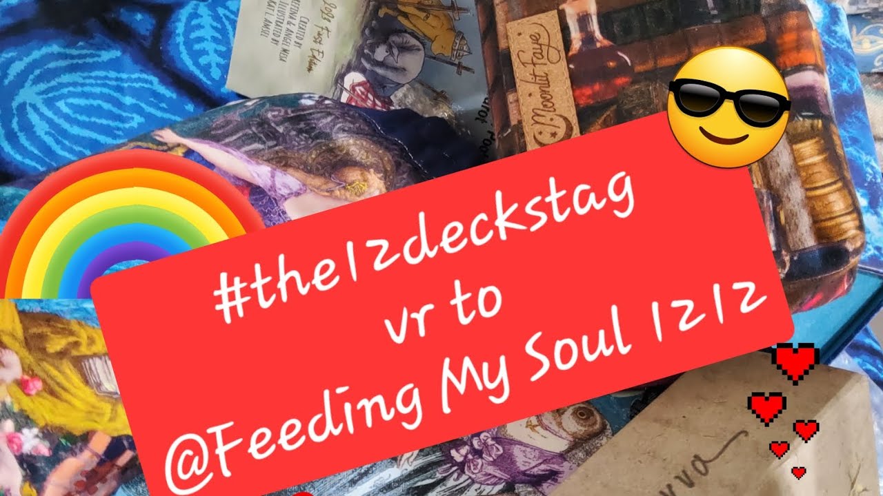 #the12decktag vr to @feedingmysoul1212 