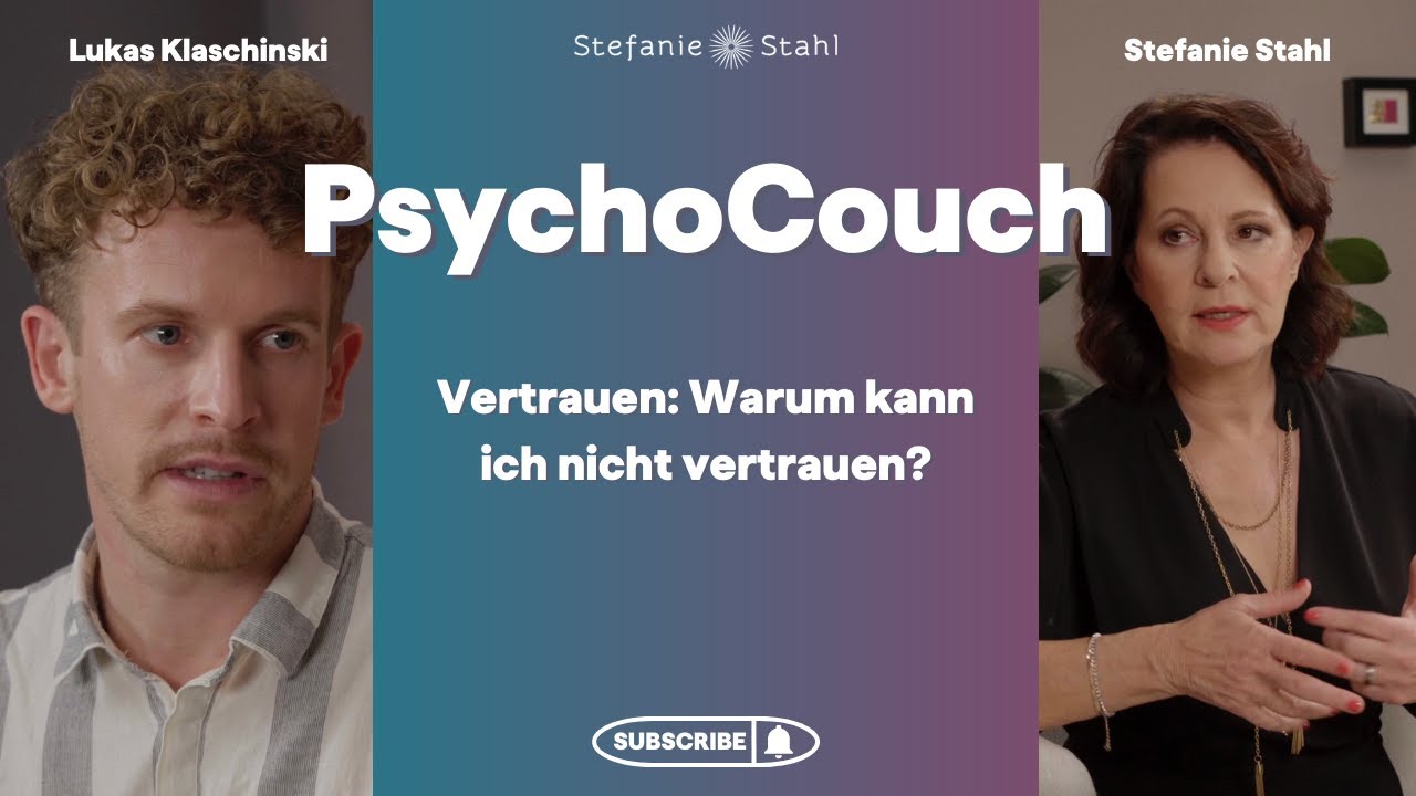 Vertrauen: Warum kann ich nicht vertrauen?
