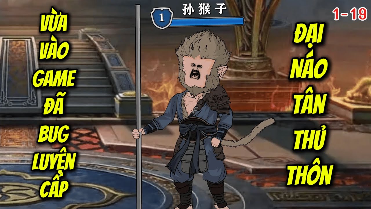 Full (1-19) : BUG Luyện Cấp: Phản Sát Thương Làm Ta Bất Tử | Hà Vietsub
