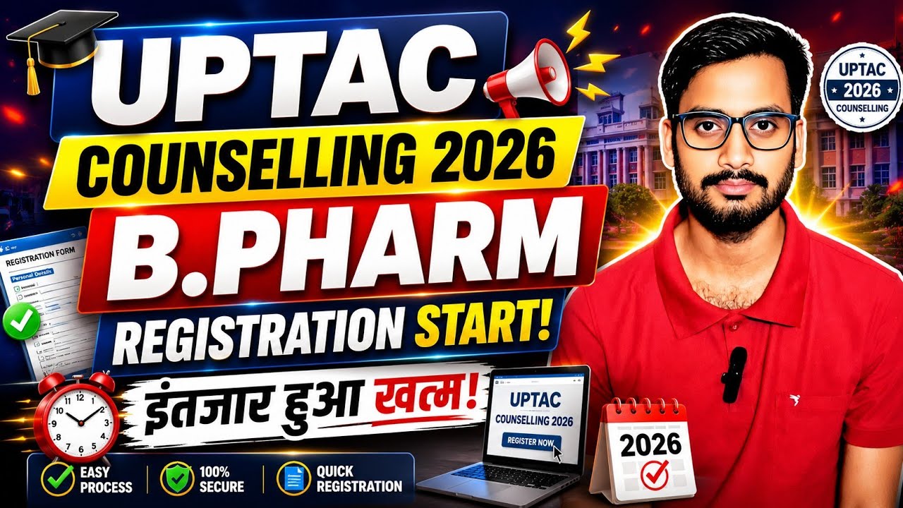 UPTAC Counselling 2026 LIVE 🚨 B.Pharm Registration Started | Complete Process Explained