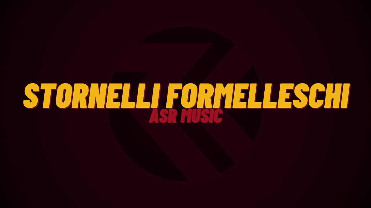 ASR music | Stornelli Formelleschi