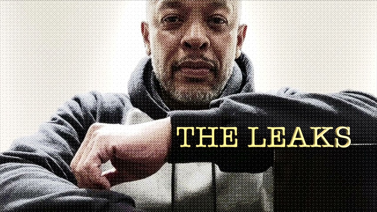 Dr. Dre - Detox Leaks