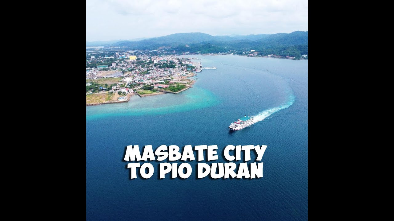 Masbate City to Pio Duran