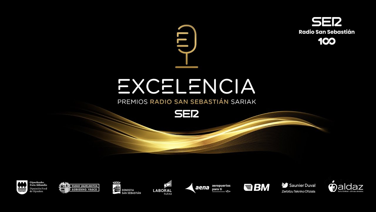 Premios Radio San Sebastián a la EXCELENCIA 2025 Sariak