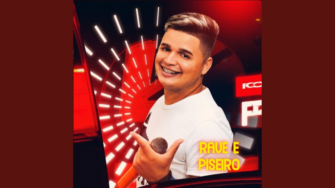 Rave e Piseiro