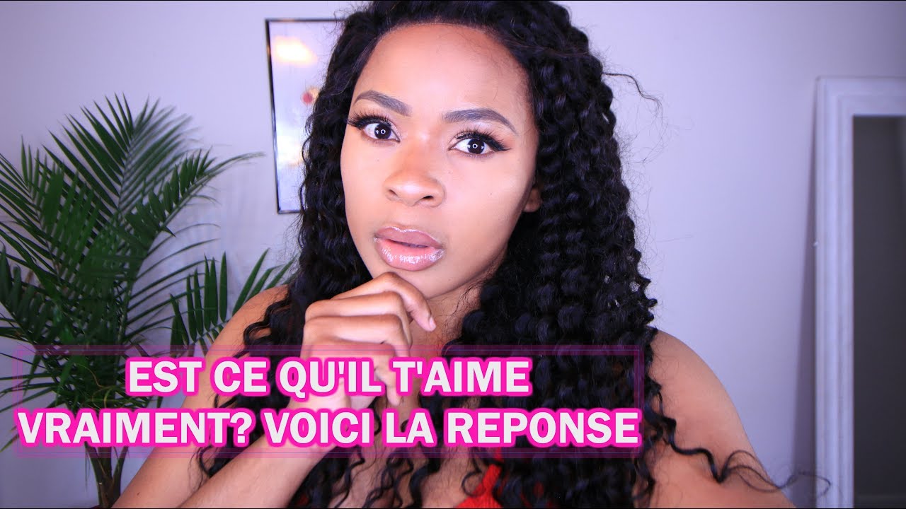 VOICI LA CLE, LE SECRET, COMMENT RECONNAITRE S'IL VOUS AIME VRAIMENT