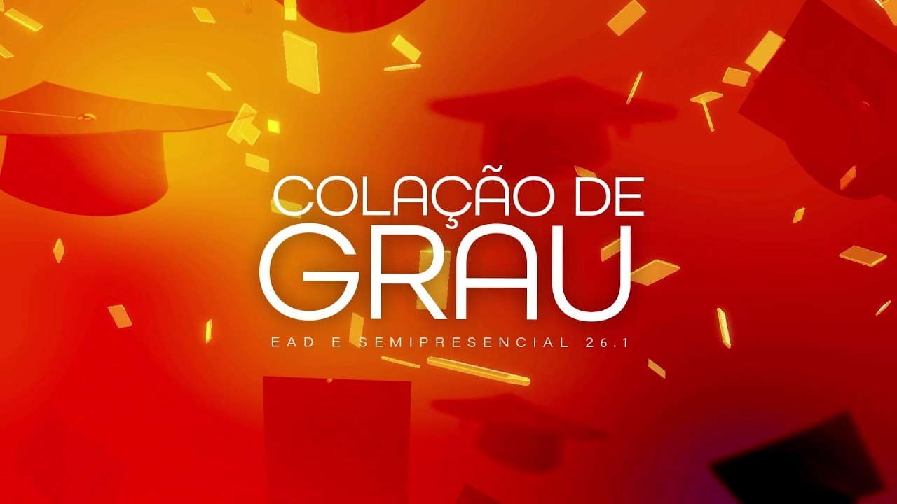 COLAÇÃO DE GRAU 2026.1