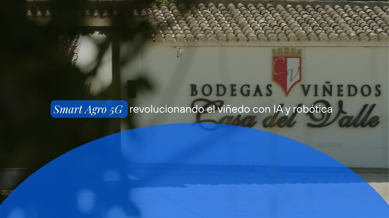 Smart Agro 5G: Cómo la UPM y Telefónica están revolucionando el viñedo con IA y robótica