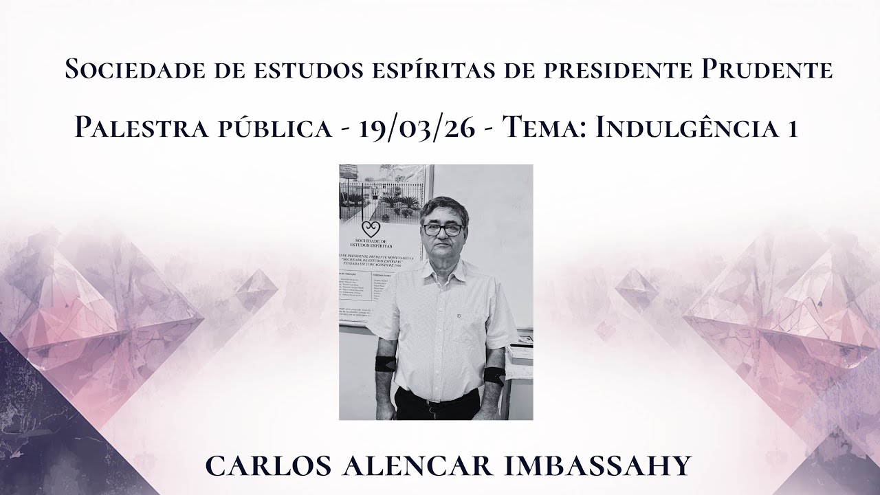 Sociedade de Estudos Espíritas de Pres. Prudente está ao vivo!