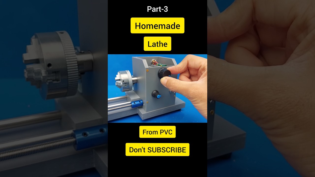 Homemade mini lathe from PVC part-3 | #sillyinventor #inventions #machine