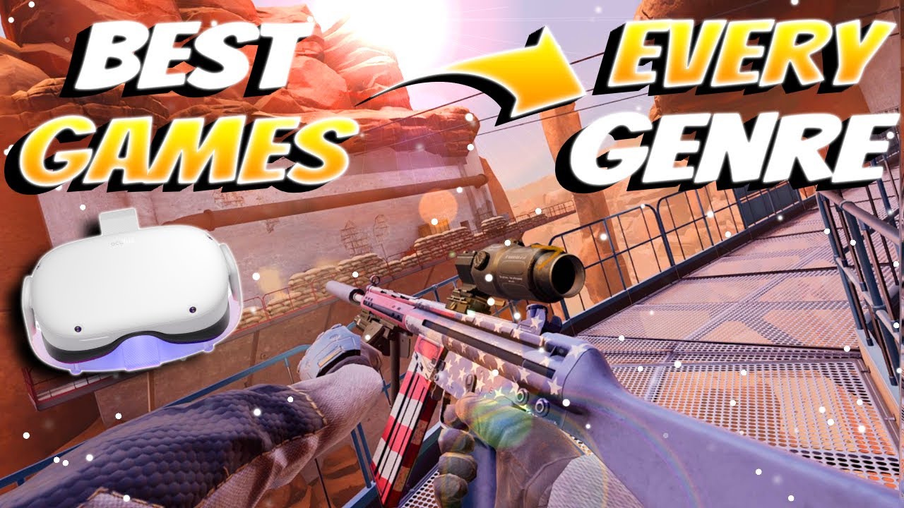 TOP Oculus Quest 2 Games for EVERY GENRE! The ULTIMATE Quest 2 Game Guide!