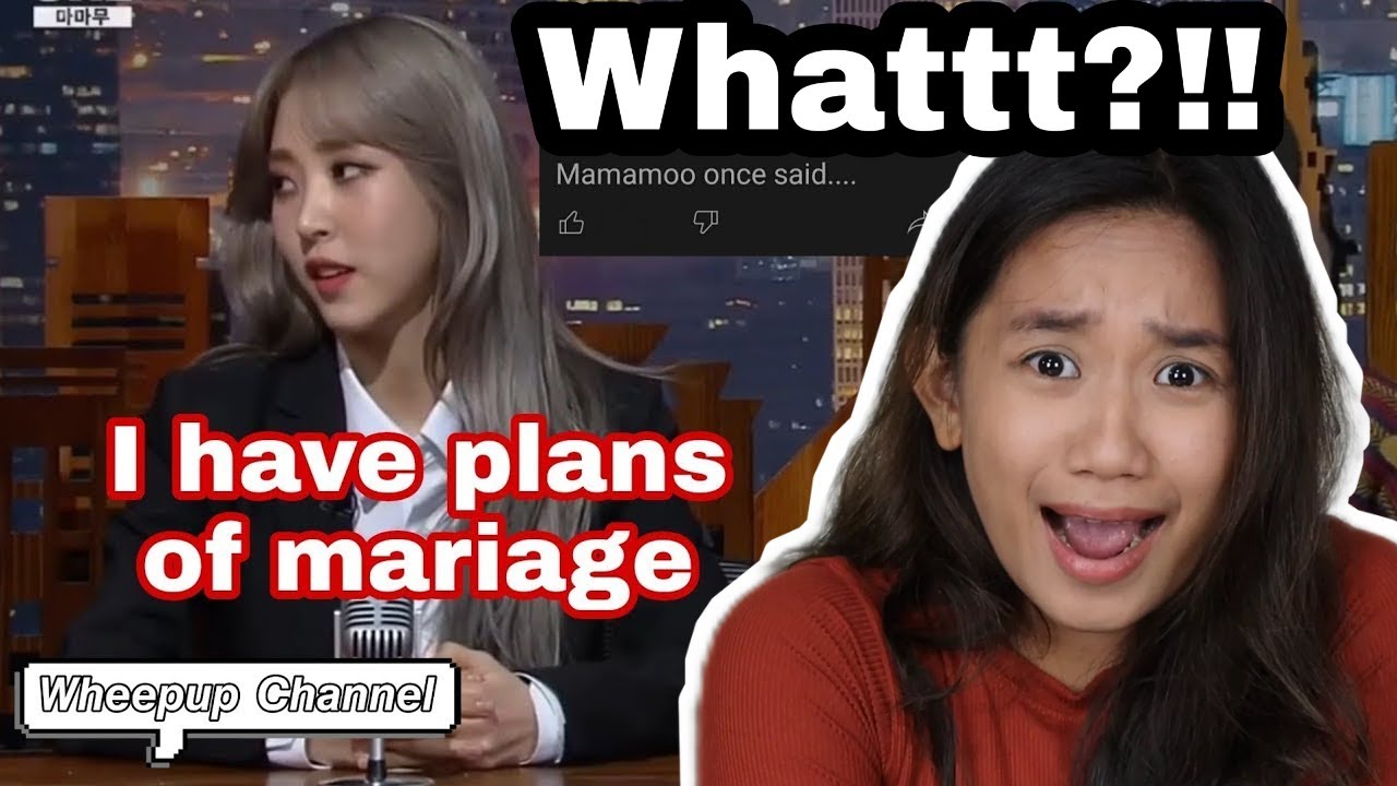 Mamamoo once said Reaction