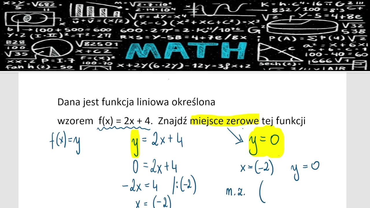 Jak obliczyć miejsce zerowe funkcji liniowej ?