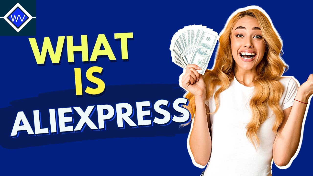 What is AliExpress   Wikivideos