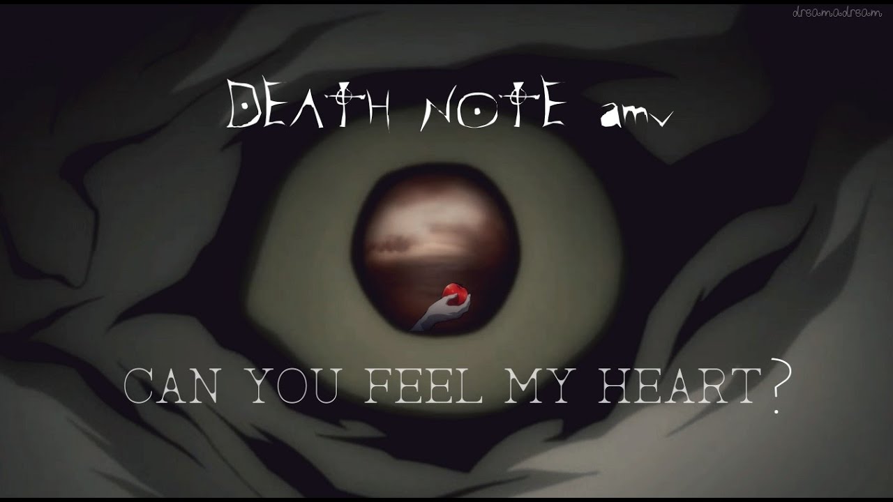 Death Note • Can You Feel My Heart?「AMV」