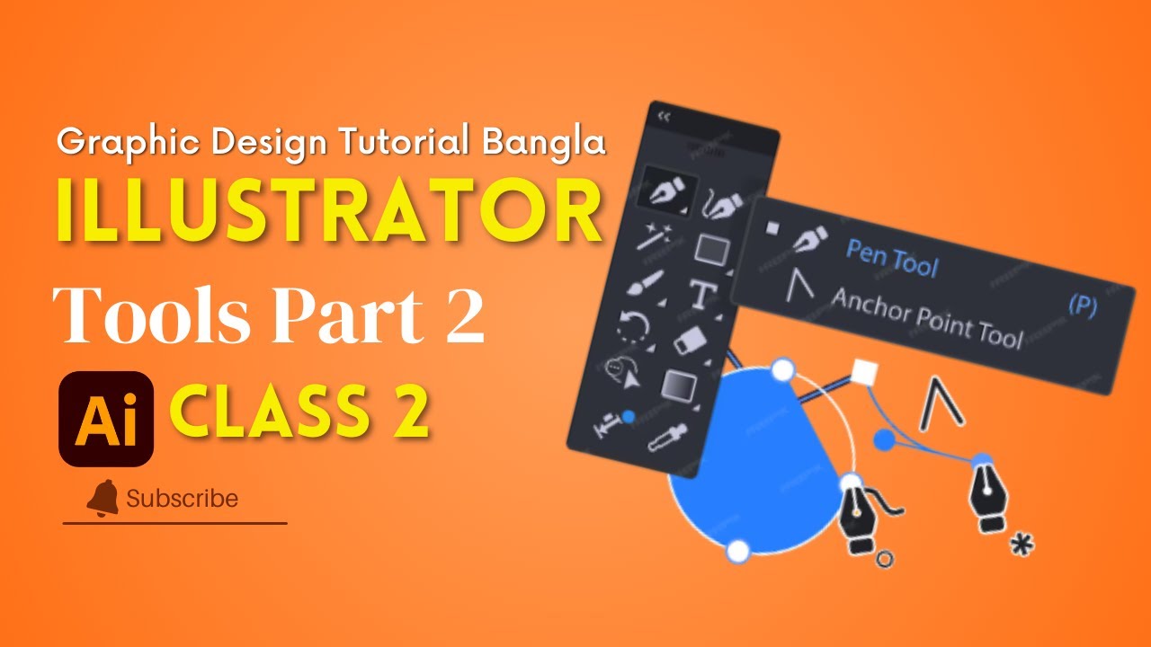 Class 2 | Illustrator Tools Part 2 | Graphic Design Course Bangla | Illustrator Tutorial