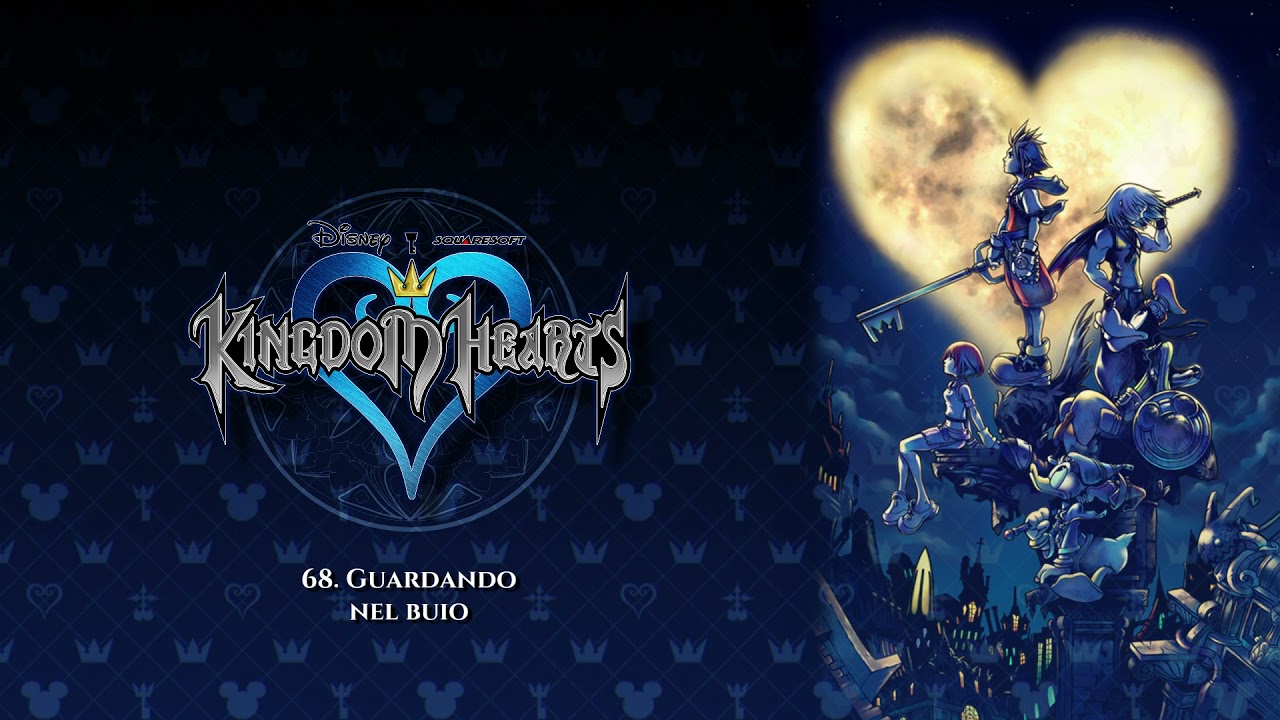 Kingdom Hearts OST - Guardando nel buio