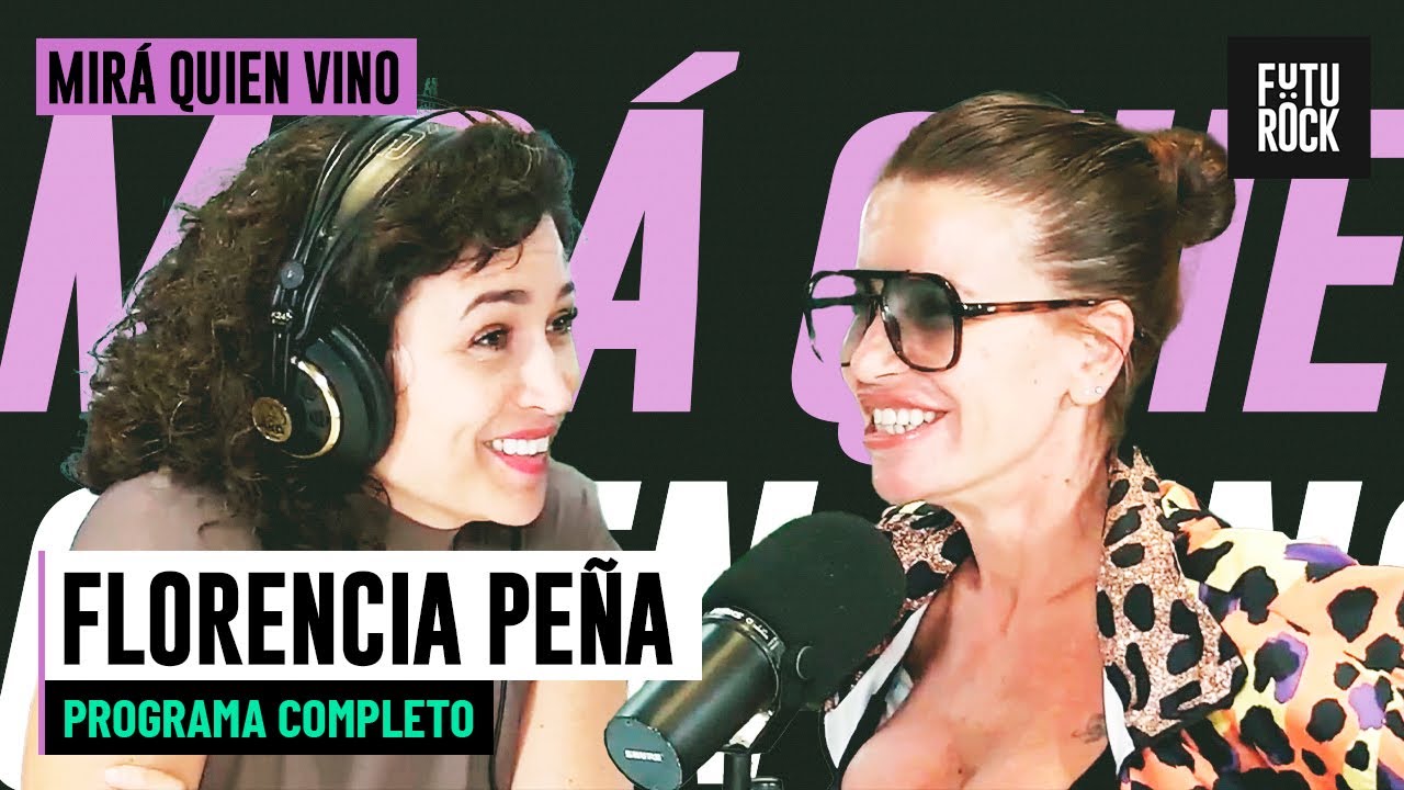 FLOR PEÑA, LA JANE FONDA DE ARGENTINA | MIRÁ QUIÉN VINO con JULIA MENGOLINI