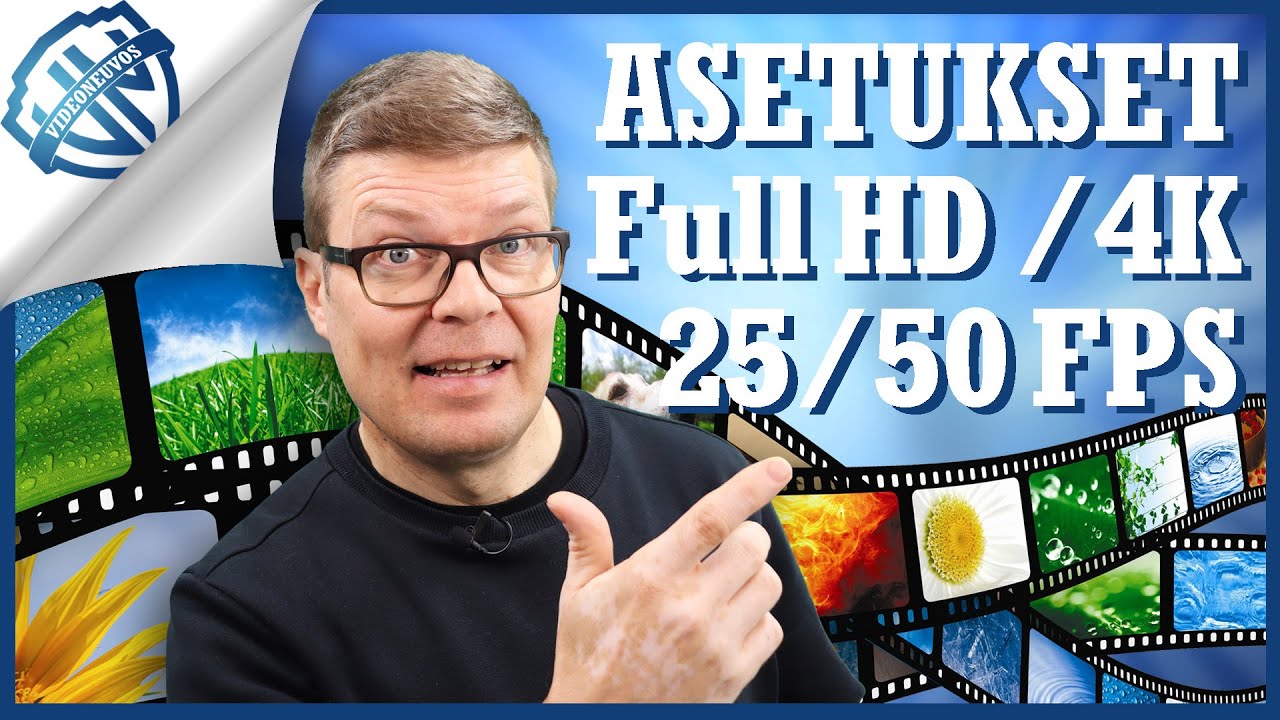 Videon resoluutio ja kuvataajuus