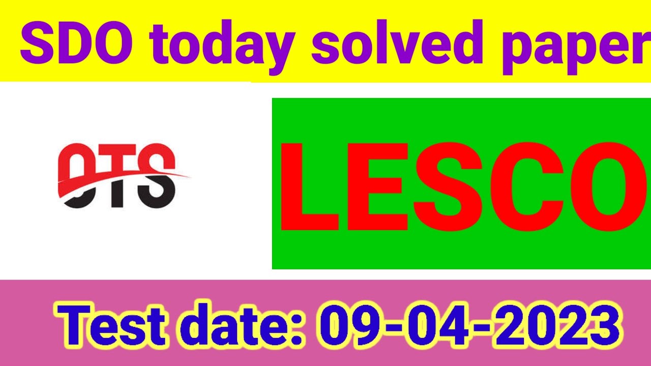 SDO (LESCO) Today solved paper || #ots #lesco #todaypaper