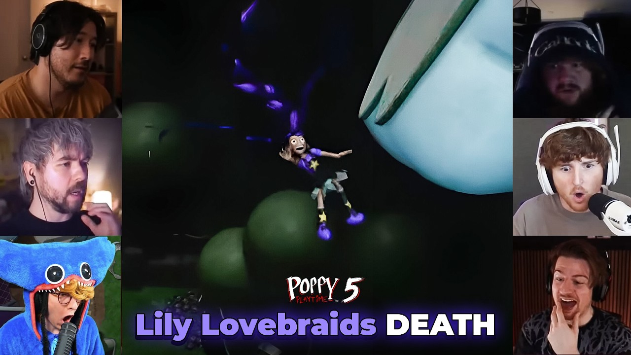 Youtubers React to Lily Lovebraids DEATH in Poppy Playtime Chapter 5
