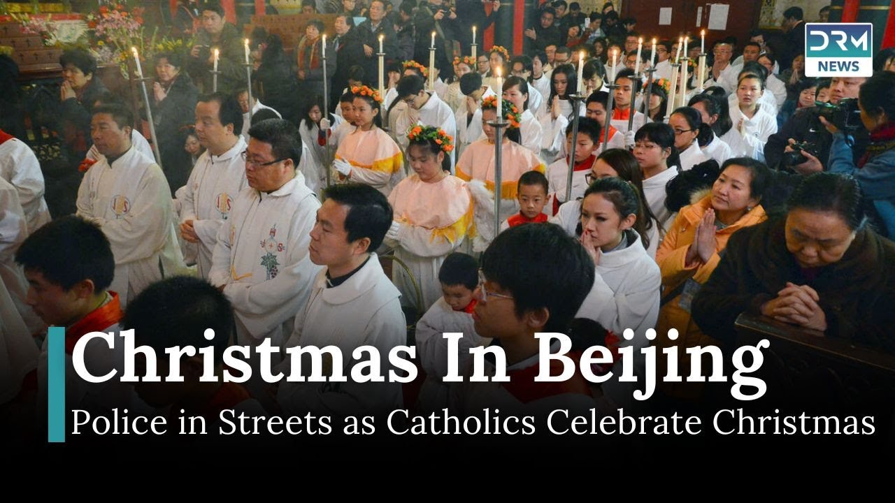 Chinese Catholics Celebrate Christmas Mass Amid Tight Police Presence | News Today | DRM News | AQ14