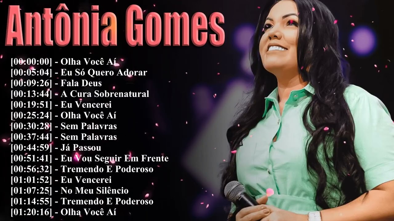 Antônia Gomes – O Melhor de Deus | Louvores Gospel Mais Tocados 2026 Música Evangélica Para Orar
