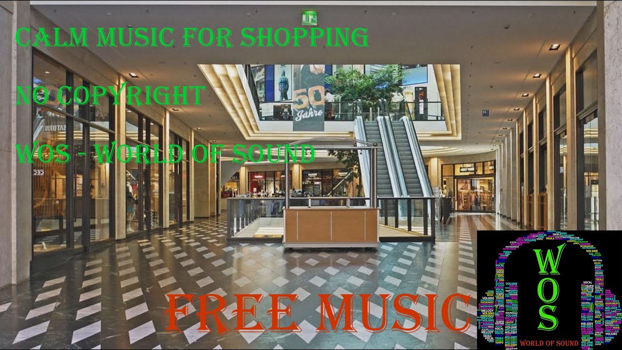 Calm music for shopping | no copyright | WOS - world of sound