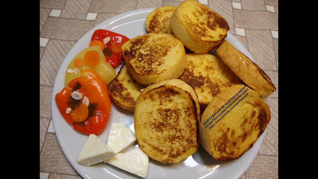 BUKË E FËRGUAR  ME VEZË DHE QUMËSHT