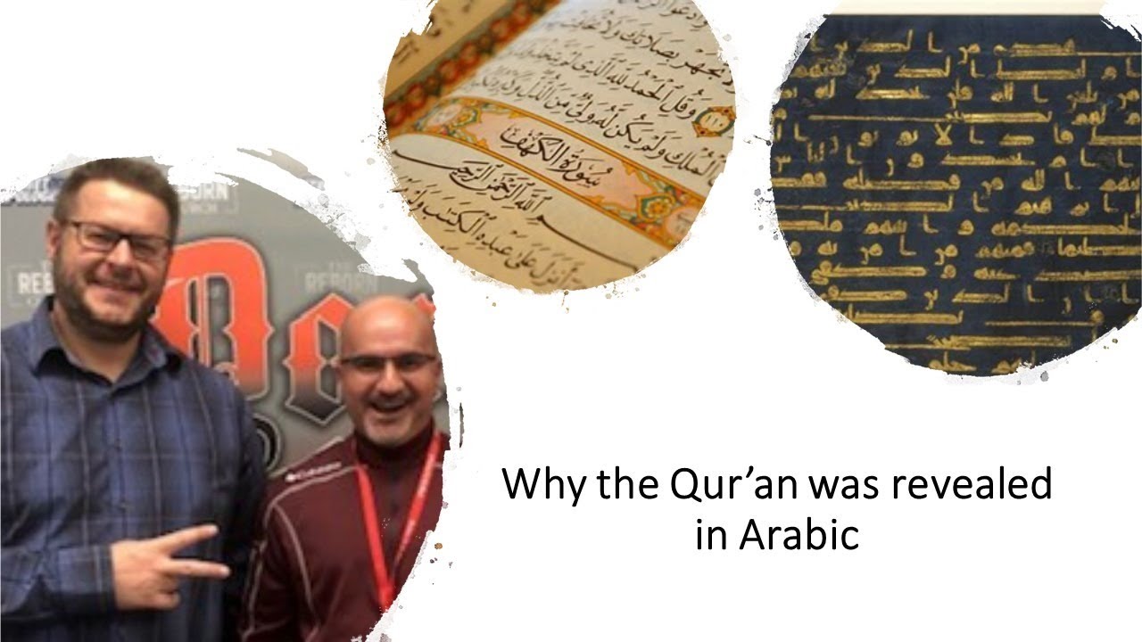 Why the Qur'an was revealed in Arabic!