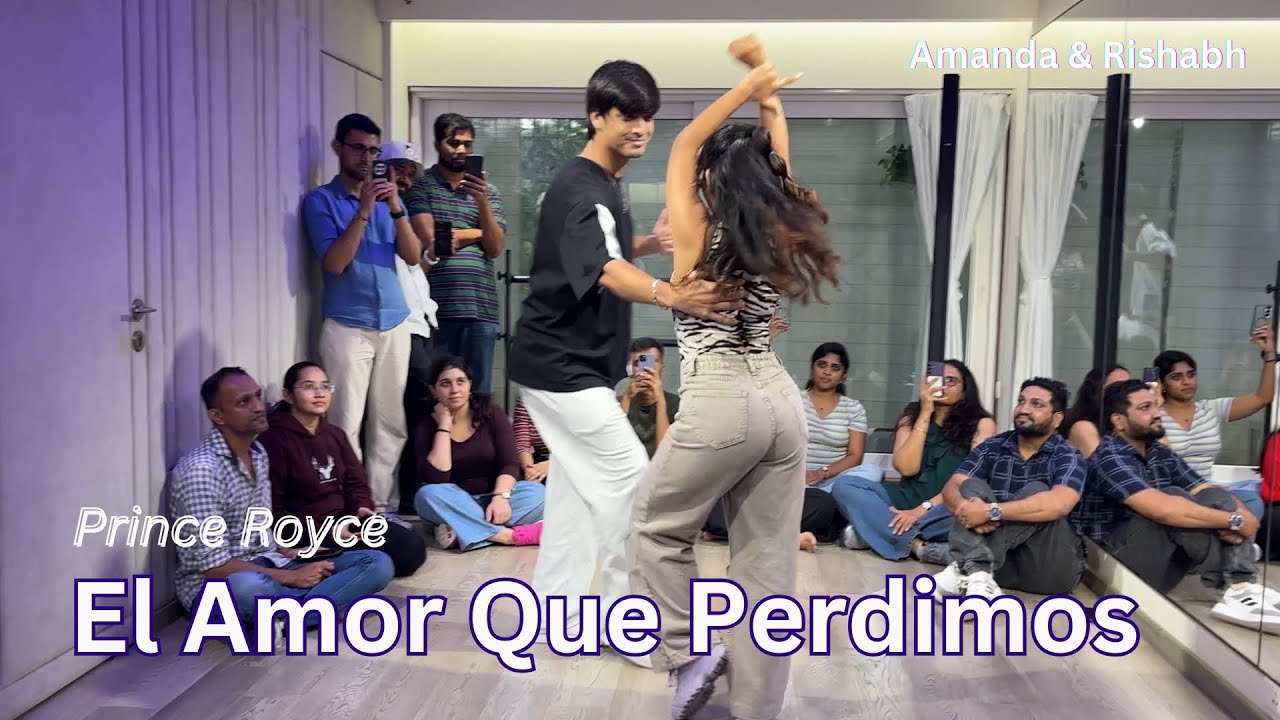 Prince Royce - El Amor Que Perdimos | Amanda & Rishabh | Bachata Moderna