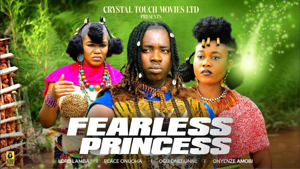FEARLESS PRINCESS (New Movie) Peace Onuoha, Lord Lamba Movies 2023 Nigerian Latest Full Movies