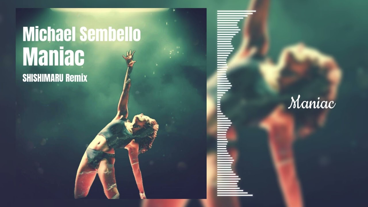 Michael Sembello - Maniac (SHISHIMARU Remix)