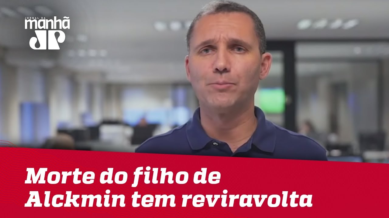 Caso da morte do filho de Geraldo Alckmin tem reviravolta | Jornal da Manhã