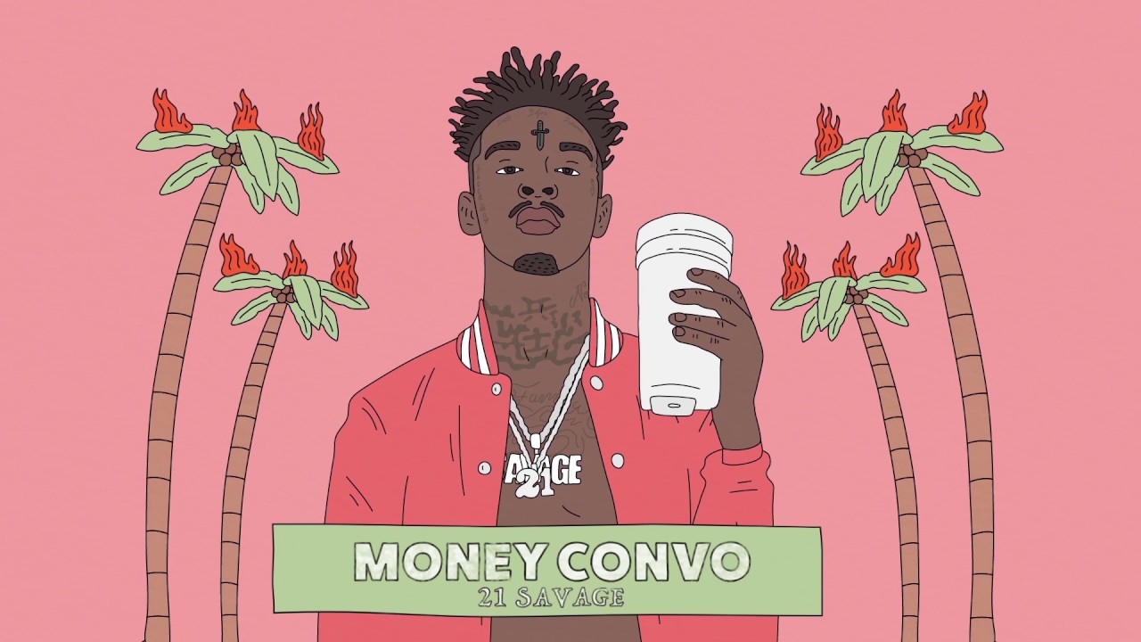 21 Savage - Money Convo (Official Audio)
