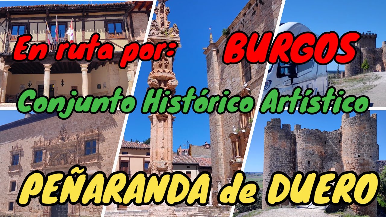 PEÑARANDA DE DUERO. En autocaravana por Burgos. Encanto medieval. Tras las huellas de su historia.