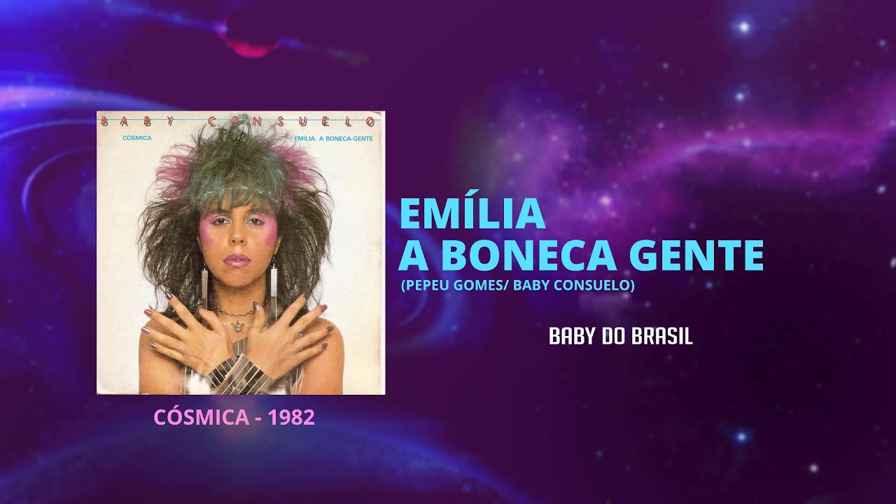 Baby do Brasil - Em&iacute;lia, A Boneca Gente