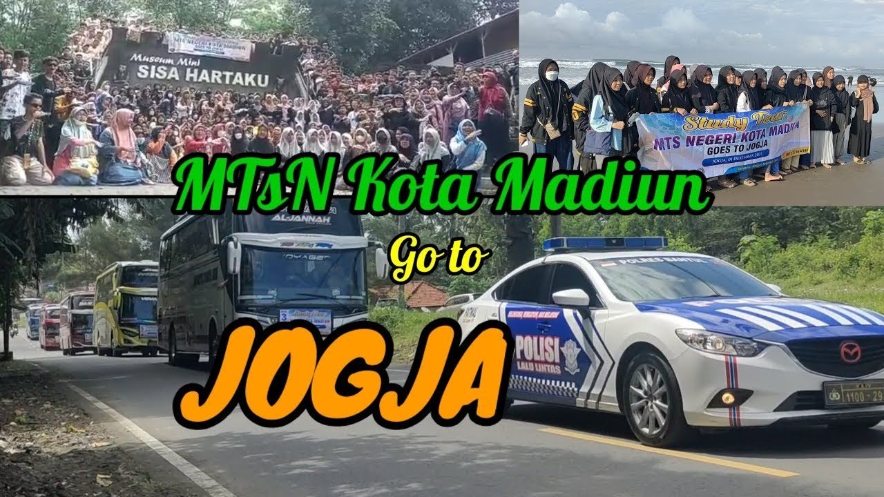 Optimis...MTsN Kota Madiun Study Tour ..JOGJA..