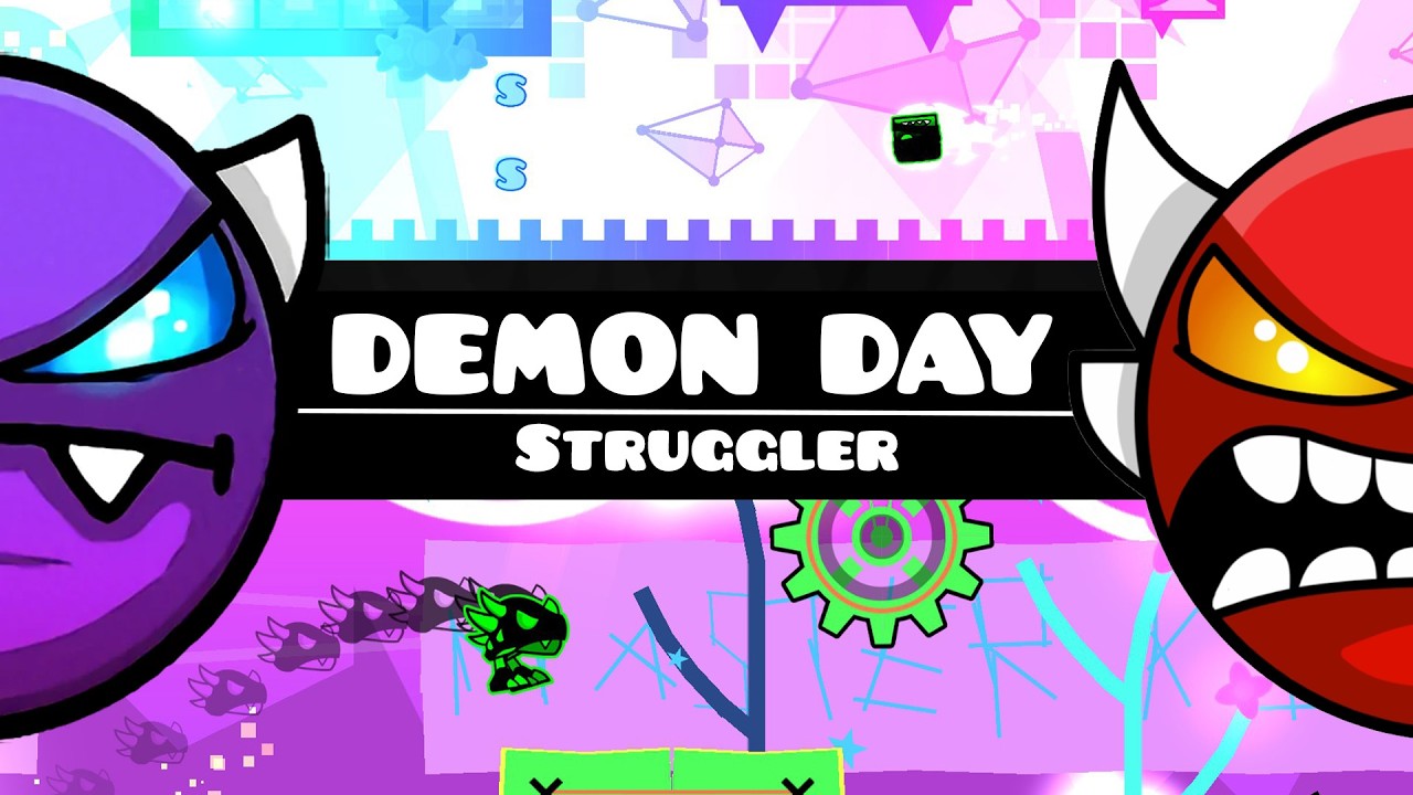 DEMON DAY 2 - Struggler By: MasterKilipot (Easy Demon)