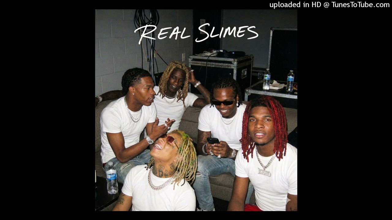 Young Thug - Real Slimes (feat. Gunna, Lil Baby, Lil Keed & Lil Gotit)
