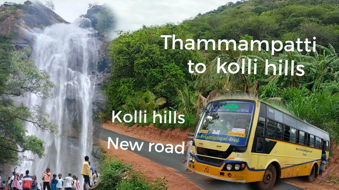 Thammampatti to Kolli hills/Bus travel/Agaya Gangai falls/Namakkal/Famous water falls/Kolli hills