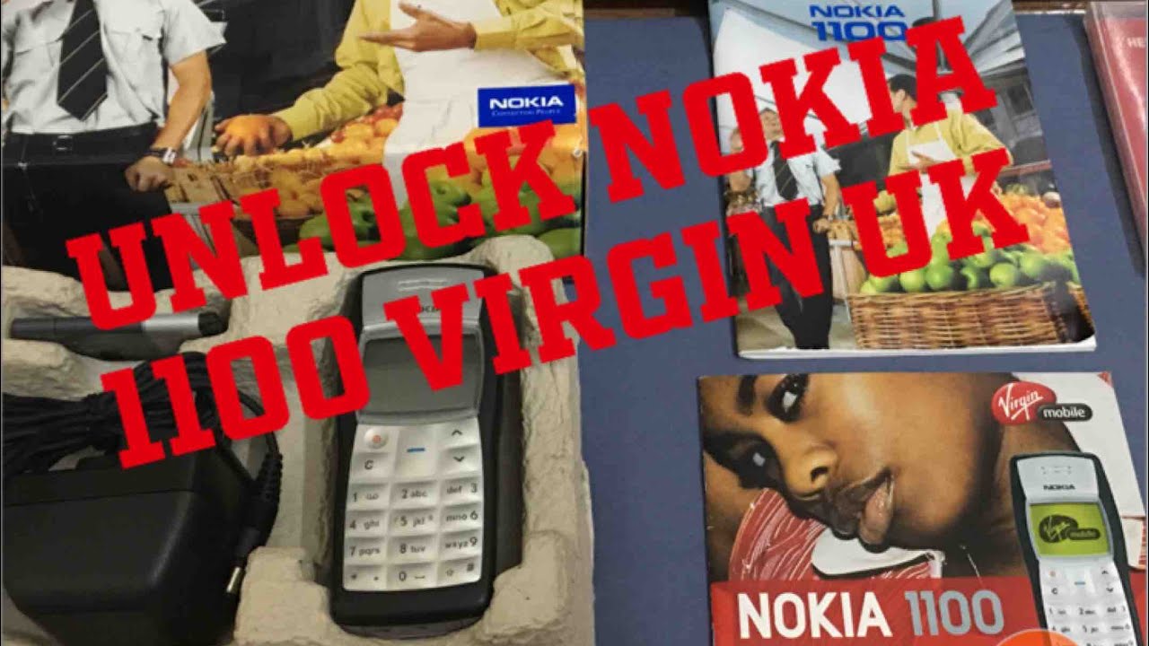 Unlock code Nokia 1100 Virgin UK