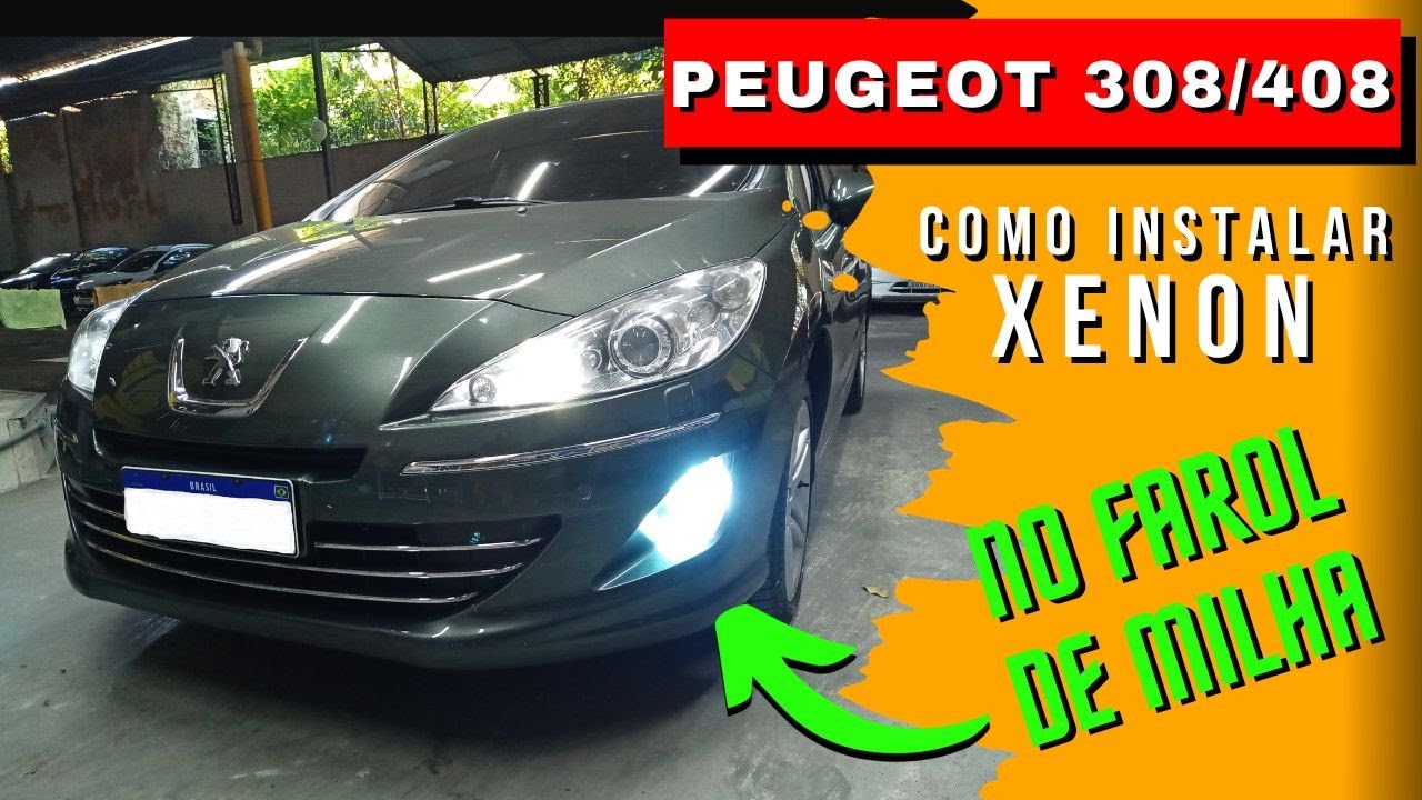 Como Instalar XENON FAROL DE MILHA Peugeot 308/408 - Xenon Farol de Neblina Peugeot 308/408 - FVM