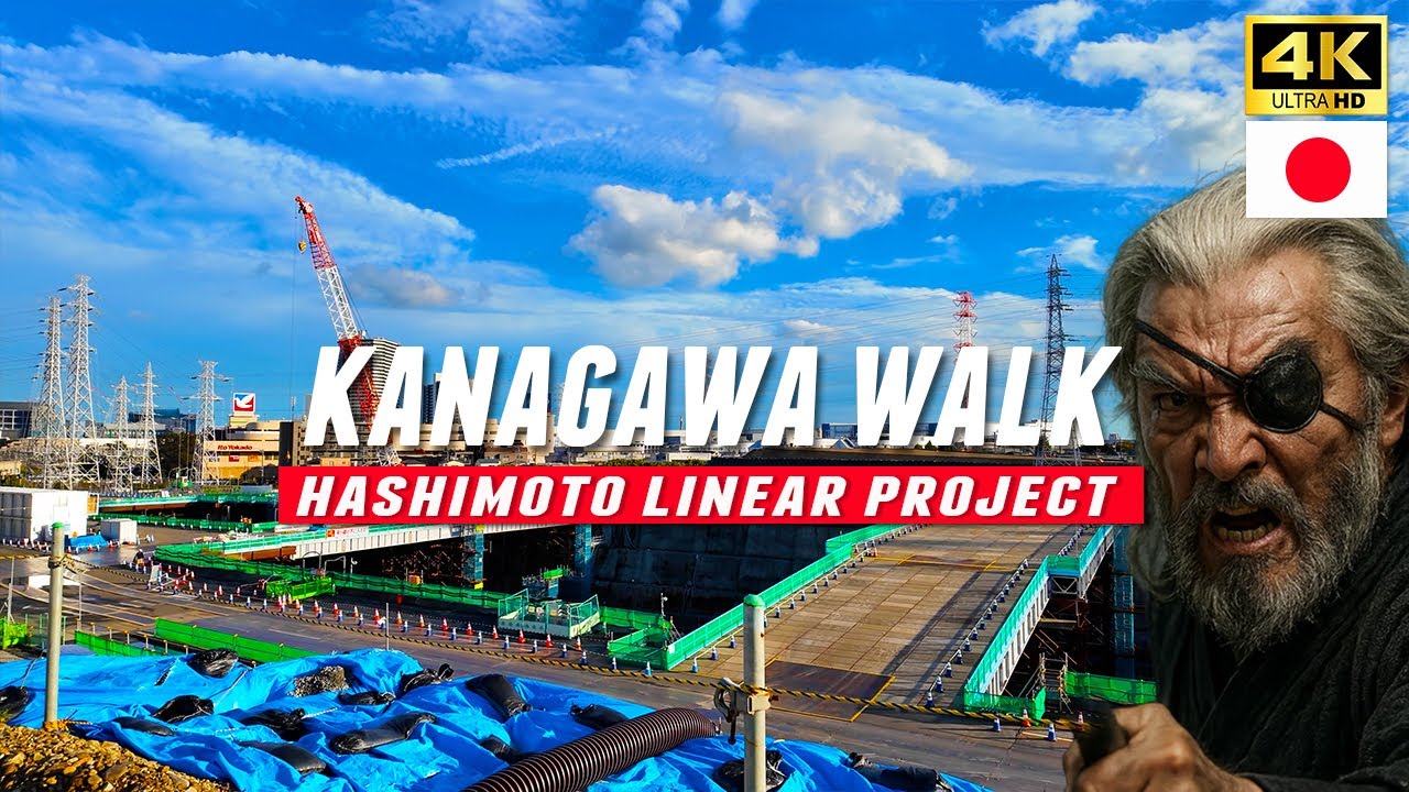 Japan travel / Hashimoto Walk to Massive Linear Construction Site , Kanagawa / 4K UHD