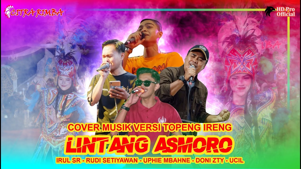 LINTANG ASMARA COVER TOPENG IRENG CITRA RIMBA KRUMPAKAN KAJORAN - IRUL UPHIE  RUDI DONI