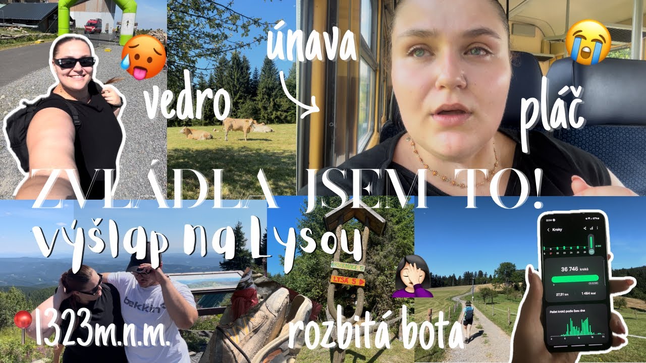 NIKDY JSEM SE V ŽIVOTĚ V&Iacute;C NEPŘEKONALA| v&yacute;&scaron;lap na Lysou horu (1323 m.n.m) - velice realisticky😬